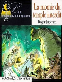 Livrenpoche : La momie du temple interdit - Roger Judenne - Livre