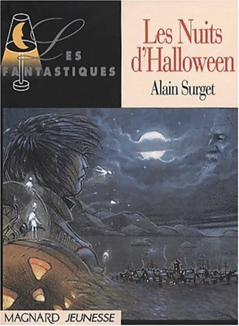 Les nuits d'Halloween - Alain Surget -  Les fantastiques - Livre