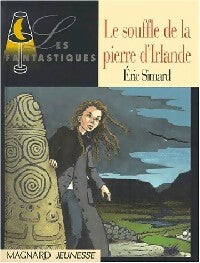Livrenpoche : Le souffle de la pierre d'Irlande - Eric Simard - Livre