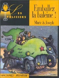 Livrenpoche : Emballez la baleine ! - Marie, Joseph - Livre