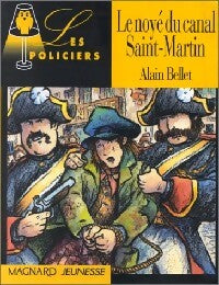 Livrenpoche : Le noyé du canal St Martin - Alain Bellet - Livre