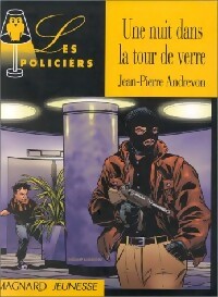 Une nuit dans la tour de verre - Jean-Pierre Andrevon -  Les policiers - Livre