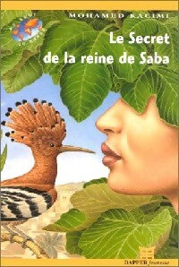 Livrenpoche : Le secret de la reine de Saba - Mohamed Kacimi - Livre