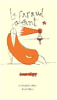 Livrenpoche : Le faraud séant - Ivan Sigg - Livre