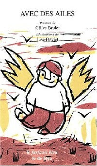 Livrenpoche : Avec des ailes - Gilles Brulet, Lise Daviet - Livre