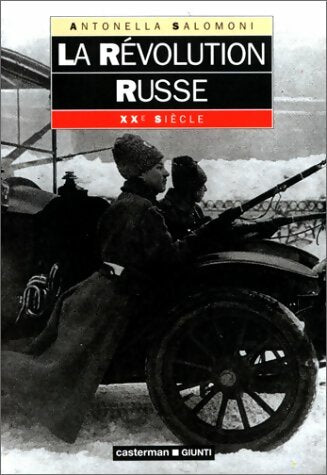 Livrenpoche : La révolution russe - Antonella Salamoni - Livre