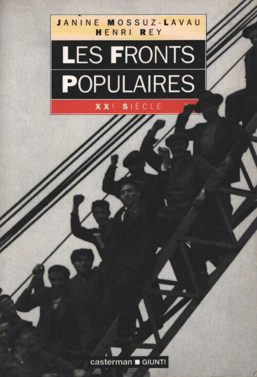 Les fronts populaires - Janine Mossuz-Lavau - Livre
