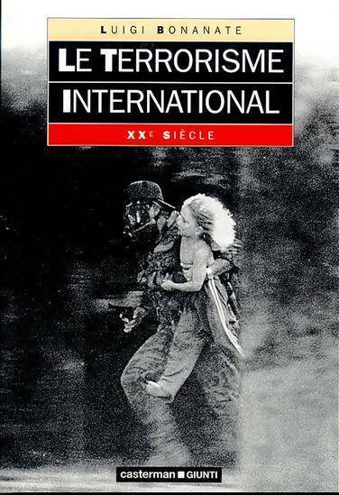 Livrenpoche : Le terrorisme international - Luigi Bonanate - Livre