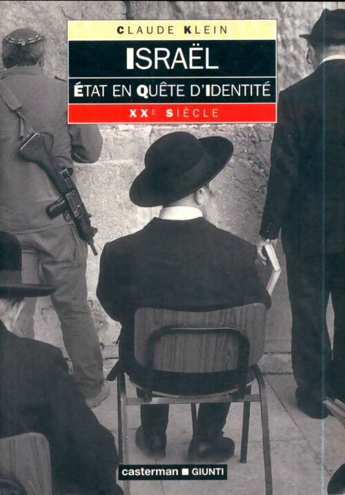 Livrenpoche : ISraël, Etat en quête d'identité - Claude Klein - Livre