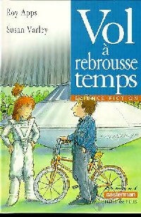 Livrenpoche : Vol à rebrousse-temps - Roy Apps - Livre