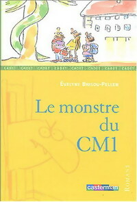 Le monstre du CM1 - Evelyne Brisou-Pellen -  Lecture en Poche - Livre