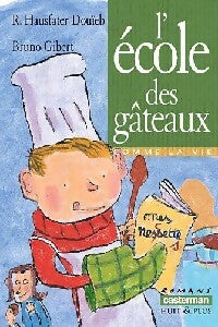 Livrenpoche : L'école des gâteaux - Rachel Hausfater - Livre