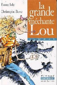 Livrenpoche : La grande méchante Lou - Fanny Joly - Livre
