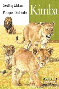 Livrenpoche : Kimba - Geoffrey Malone - Livre