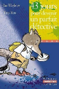 Livrenpoche : 43 jours pour devenir un parfait détective - Ian Whybrow - Livre