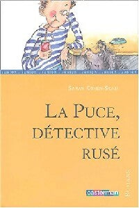 Livrenpoche : La Puce, détective rusé - Sarah Cohen-Scali, Cohen Scali - Livre