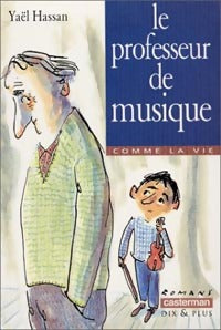 Livrenpoche : Le professeur de musique - Yaël Hassan - Livre