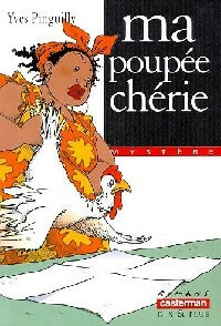 Livrenpoche : Ma poupée chérie - Yves Pinguilly - Livre