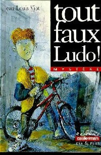 Tout faux, Ludo ! - Jean-Louis Viot - Livre