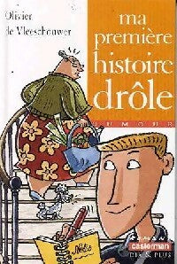 Livrenpoche : Ma première histoire drôle - Olivier De Vleeschouwer - Livre