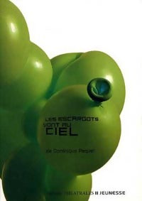 Livrenpoche : Les escargots vont au ciel - Dominique Paquet - Livre