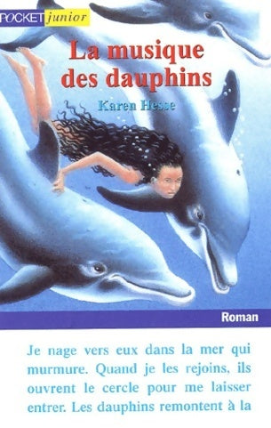 Livrenpoche : La musique des dauphins - Karen Hesse - Livre