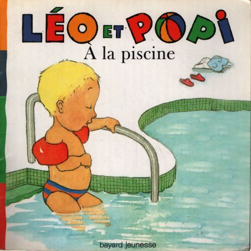 Léo et Popi à la piscine - Marie-Agnès Gaudrat, Claire Clément - Livre