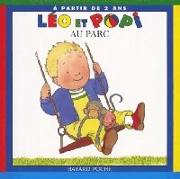Léo et Popi au parc - Marie-Agnès Gaudrat, Claire Clément - Livre