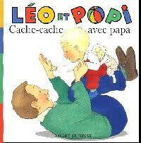Cache-cache avec Papa - Claire Clément ; Claire Clément-Gery -  Léo et Popi - Livre