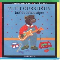 Petit Ours brun fait de la musique - Marie Aubinais -  Petit Ours brun - Livre