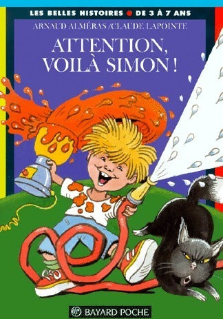 Livrenpoche : Attention, voilà Simon ! - Arnaud Alméras - Livre