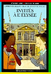 Livrenpoche : Invités à l'Elysée - Laurence Gillot - Livre