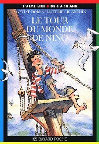Livrenpoche : Le tour du monde de Nino - Martine Dorra - Livre