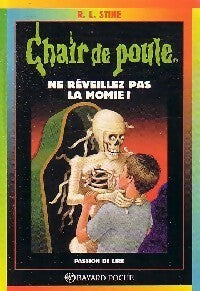Livrenpoche : Ne réveillez pas la momie ! - Robert Lawrence Stine - Livre