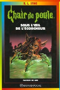 Sous l'oeil de l'écorcheur - Robert Lawrence Stine - Livre