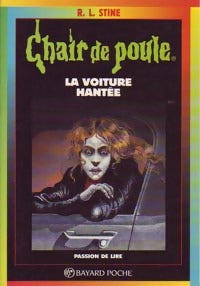 Livrenpoche : La voiture hantée - Robert Lawrence Stine - Livre