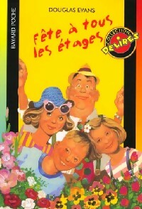 Livrenpoche : Fête à tous les étages - Douglas Evans - Livre