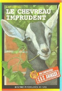 Livrenpoche : Le chevreau imprudent - Lucy Daniels - Livre