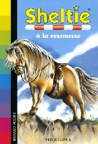 Livrenpoche : Sheltie à la rescousse - Peter Clover - Livre