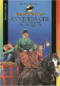Livrenpoche : Anniversaire au club - Bonnie Bryant - Livre
