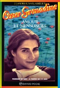 Livrenpoche : Amours et mensonges - Jackie Landreaux-Valabrègue - Livre