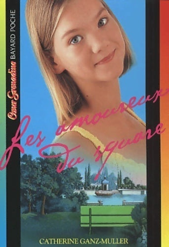 Livrenpoche : Les amoureux du square - Catherine Ganz-Muller - Livre