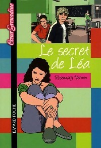 Le secret de Léa - Rosemary Vernon -  Coeur Grenadine - Livre