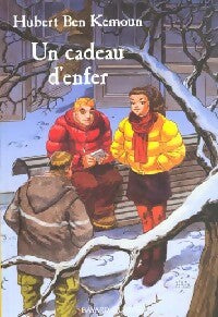 Livrenpoche : Un cadeau d'enfer - Hubert Ben Kemoun - Livre