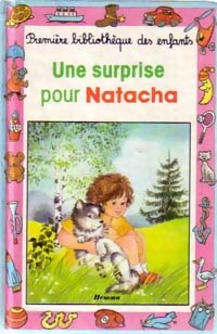 Livrenpoche : Une surprise pour Natacha - Jacques Thomas-Bilstein - Livre