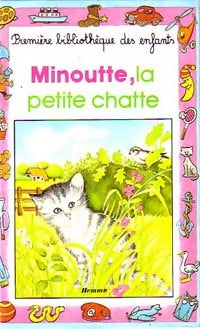 Livrenpoche : Minoutte, la petite chatte - Paul Cuyvers - Livre