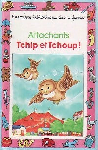 Livrenpoche : Attachants Tchip et Tchoup ! - Simone Paij - Livre