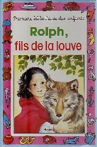 Rolph, fils de louve - Armand Toupet -  Mini-Club - Livre