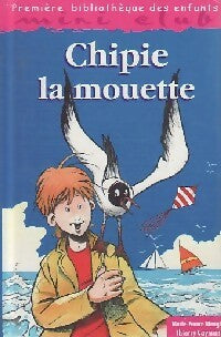 Livrenpoche : Chipie la mouette - Marie-France Mangin - Livre