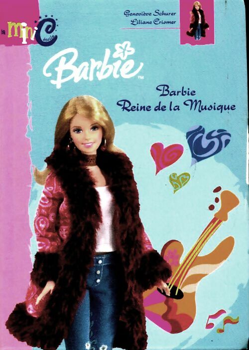 Livrenpoche : Barbie reine de la musique - Geneviève Schurer - Livre